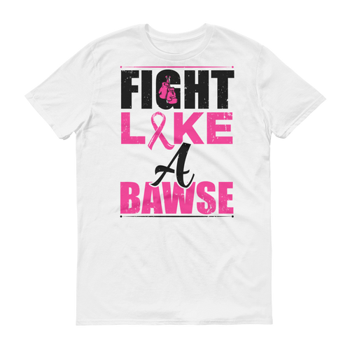 Fight Like A BAWSE (Black/Pink Print)