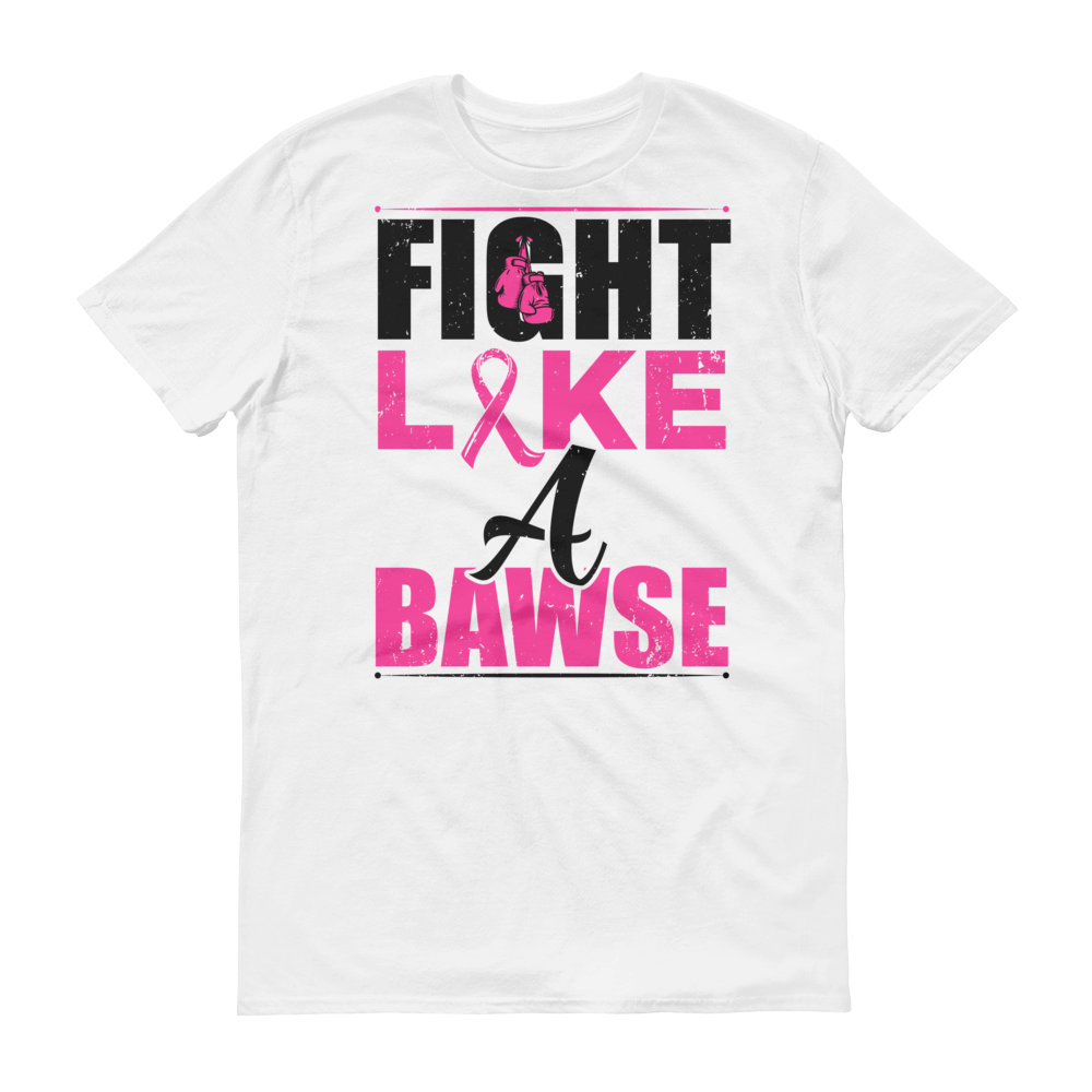 Fight Like A BAWSE (Black/Pink Print)