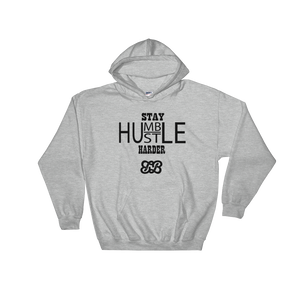 Stay Humble/Hustle Harder Hoodie (Black)