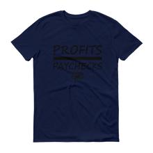 Profits Over Paychecks (Black)