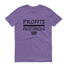 Profits Over Paychecks (Black)