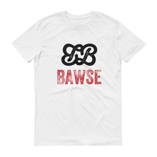 Bawse - The Original (Black & Red Print)