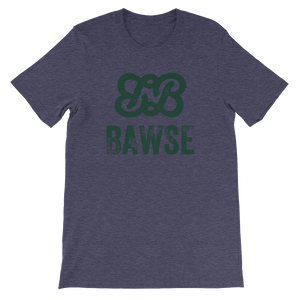 BAWSE - The Original (Money Green Print)