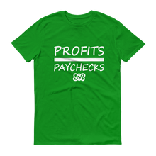 Profits Over Paychecks (White)