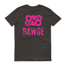 Bawse - The Original (Hot Pink)