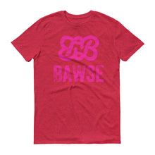 Bawse - The Original (Hot Pink)