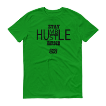 Stay Humble/Hustle Harder (Black)