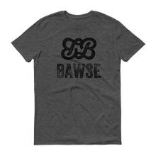 Bawse - The Original (Black Print)