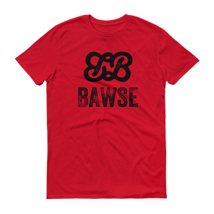 Bawse - The Original (Black Print)