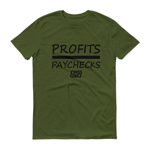 Profits Over Paychecks (Black)