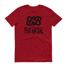 Bawse - The Original (Black Print)