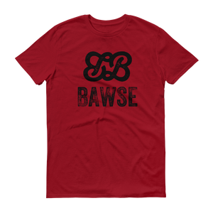 Bawse - The Original (Black Print)