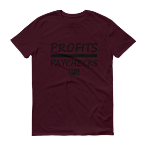 Profits Over Paychecks (Black)