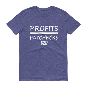 Profits Over Paychecks (White)