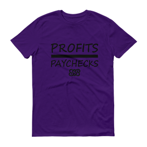 Profits Over Paychecks (Black)