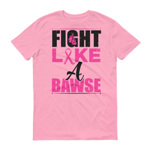 Fight Like A BAWSE (Black/Pink Print)