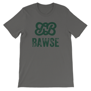 BAWSE - The Original (Money Green Print)