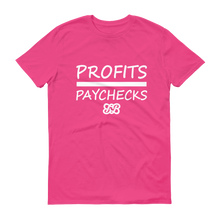 Profits Over Paychecks (White)