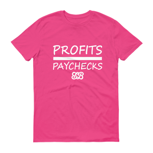 Profits Over Paychecks (White)