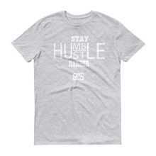 Stay Humble/Hustle Harder (White)