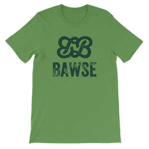 BAWSE - The Original (Money Green Print)