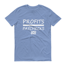 Profits Over Paychecks (White)