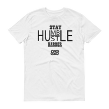 Stay Humble/Hustle Harder (Black)