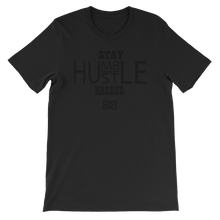 Stay Humble/Hustle Harder (Black Print)