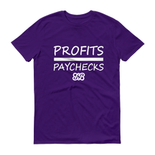 Profits Over Paychecks (White)