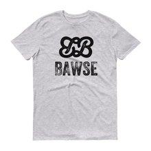 Bawse - The Original (Black Print)