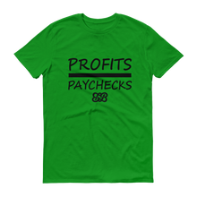 Profits Over Paychecks (Black)