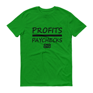 Profits Over Paychecks (Black)