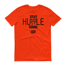 Stay Humble/Hustle Harder (Black)