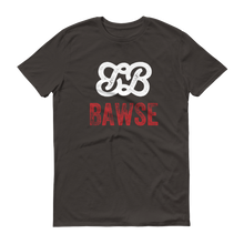 Bawse - The Original (White Logo Red Brand)