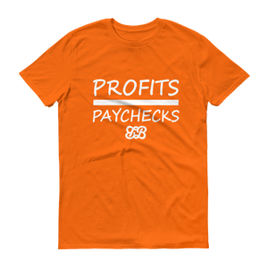 Profits Over Paychecks (White)