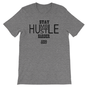 Stay Humble/Hustle Harder (Black Print)