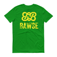 Bawse - The Original (Yellow)