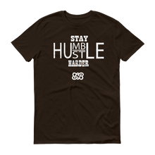 Stay Humble/Hustle Harder (White)