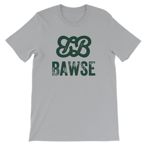 BAWSE - The Original (Money Green Print)