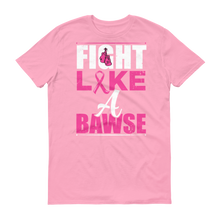 Fight Like A BAWSE (White/Pink Print)