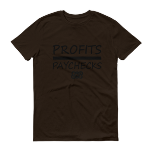 Profits Over Paychecks (Black)