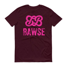 Bawse - The Original (Hot Pink)