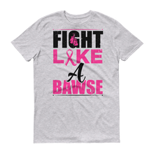 Fight Like A BAWSE (Black/Pink Print)