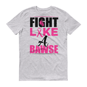 Fight Like A BAWSE (Black/Pink Print)