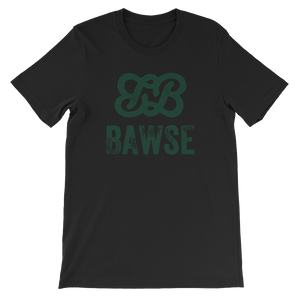 BAWSE - The Original (Money Green Print)