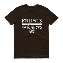 Profits Over Paychecks (White)