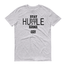 Stay Humble/Hustle Harder (Black)