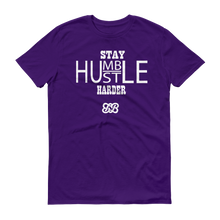 Stay Humble/Hustle Harder (White)