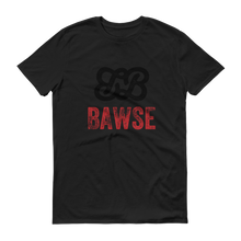 Bawse - The Original (Black & Red Print)