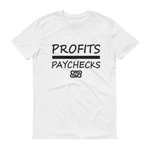 Profits Over Paychecks (Black)